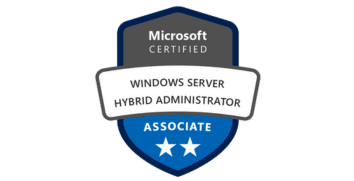 Microsoft Certified : Windows Server Hybrid Administrator Associate